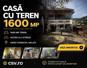 Casă + teren 1600 mp Hanu Conachi, Galați, acces la 2 străzi|en|House for sale Hanu C